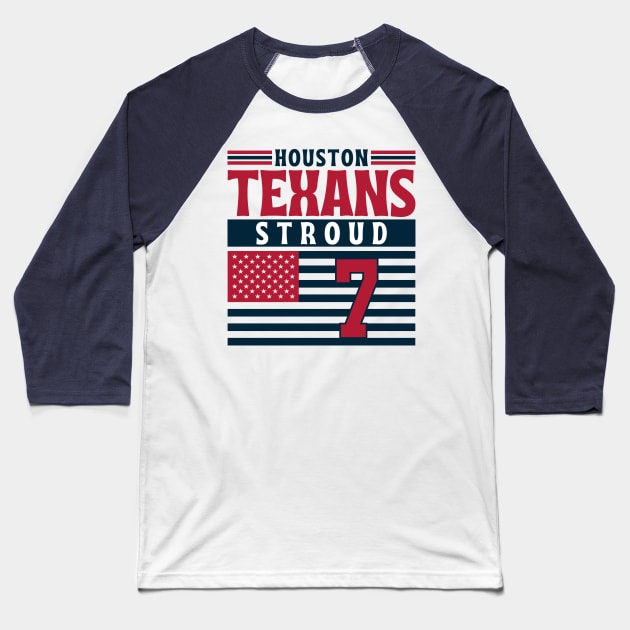 Houston Texans Stroud 7 American Flag Football Baseball T-Shirt by Astronaut.co